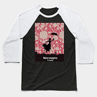 Mary Poppins -3 Baseball T-Shirt